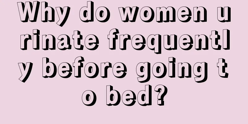 Why do women urinate frequently before going to bed?