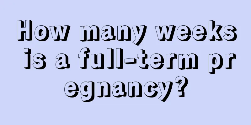 How many weeks is a full-term pregnancy?