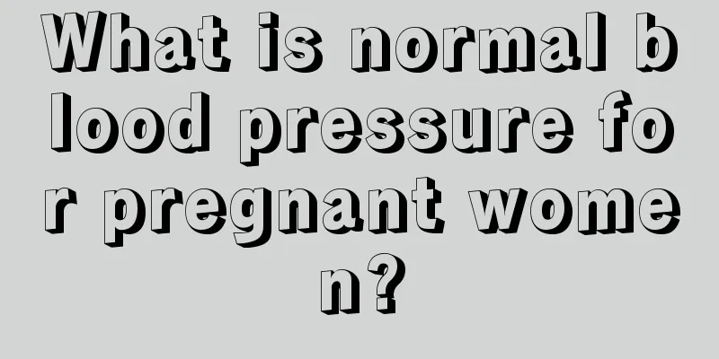 What is normal blood pressure for pregnant women?