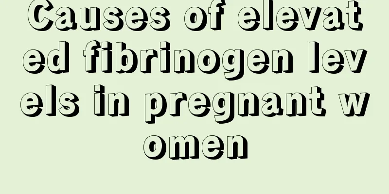 Causes of elevated fibrinogen levels in pregnant women