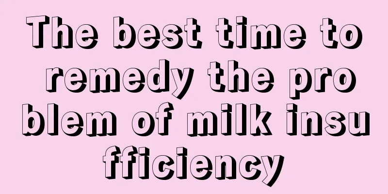 The best time to remedy the problem of milk insufficiency