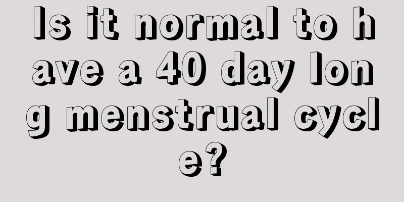 Is it normal to have a 40 day long menstrual cycle?