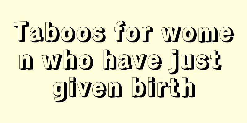 Taboos for women who have just given birth