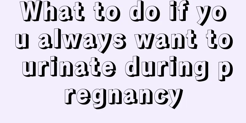 What to do if you always want to urinate during pregnancy