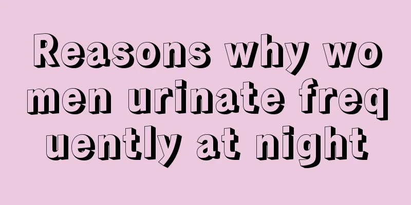 Reasons why women urinate frequently at night