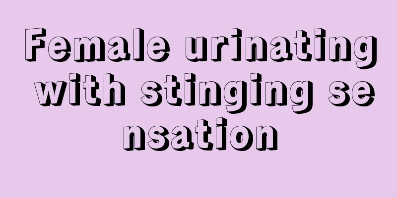 Female urinating with stinging sensation