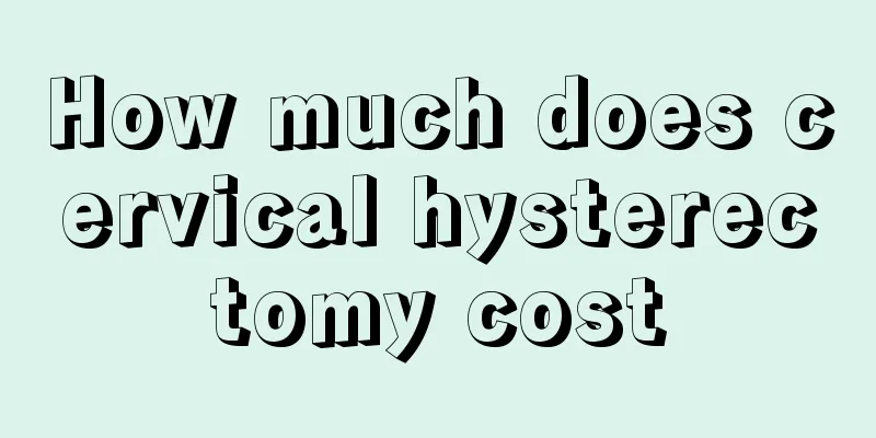 How much does cervical hysterectomy cost