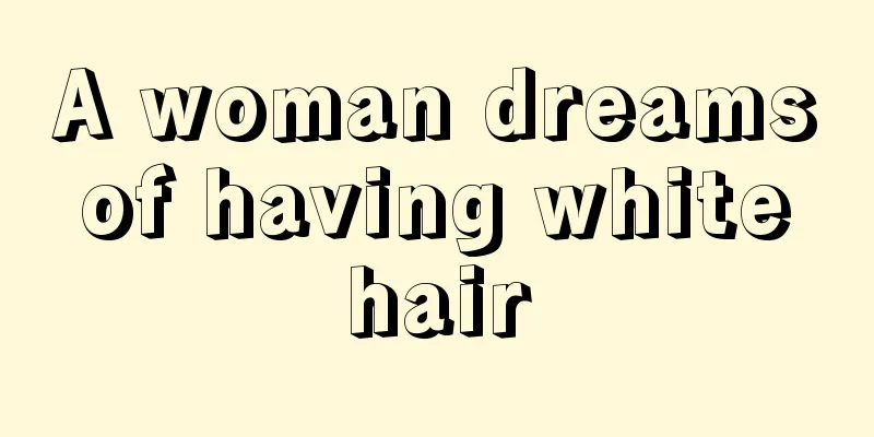 A woman dreams of having white hair