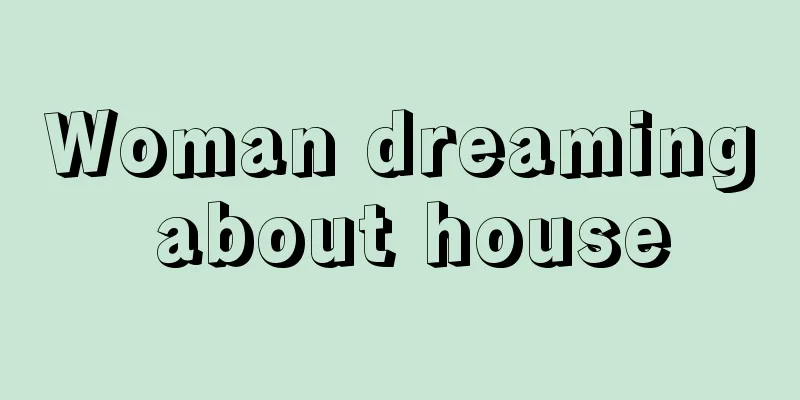 Woman dreaming about house