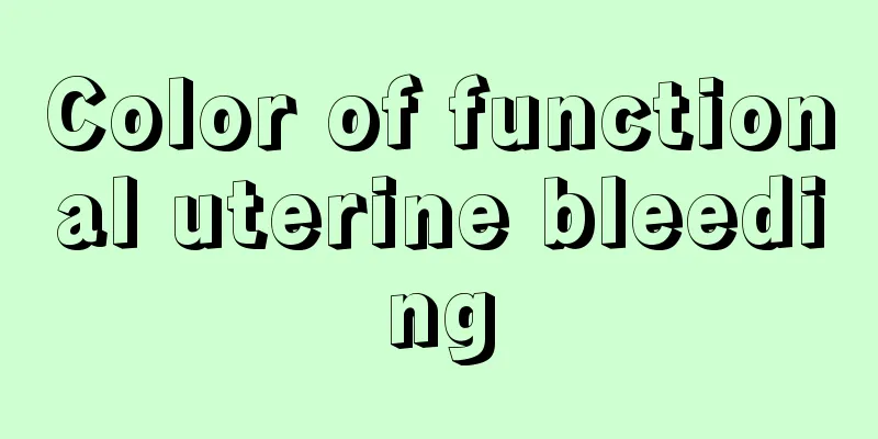 Color of functional uterine bleeding