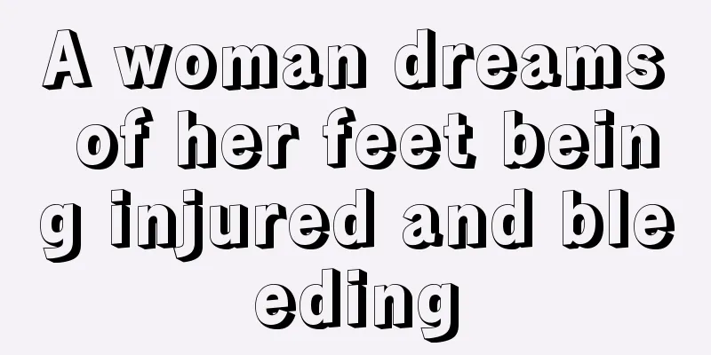 A woman dreams of her feet being injured and bleeding