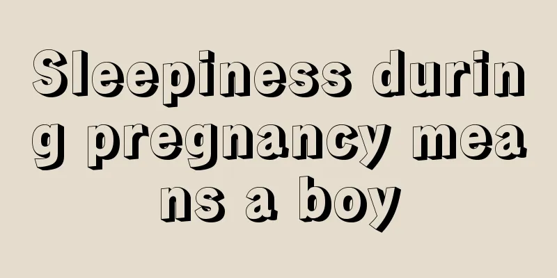 Sleepiness during pregnancy means a boy