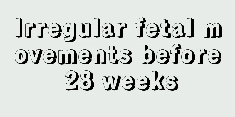 Irregular fetal movements before 28 weeks