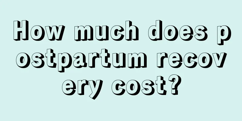 How much does postpartum recovery cost?