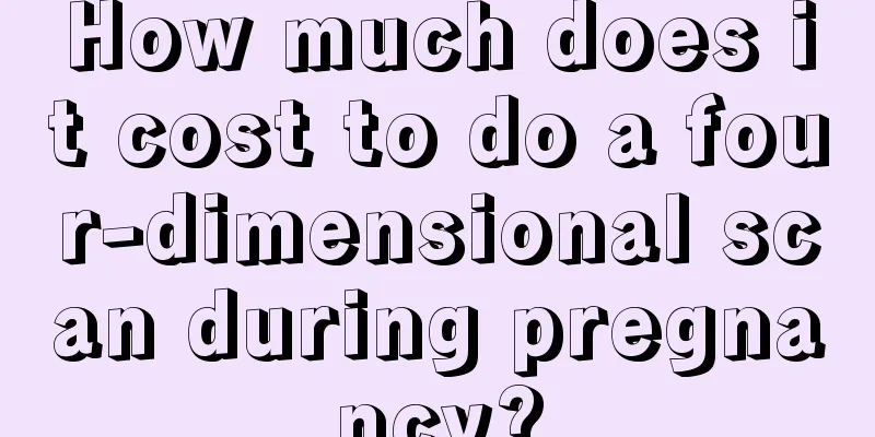 How much does it cost to do a four-dimensional scan during pregnancy?