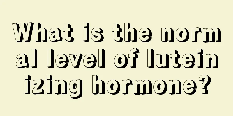 What is the normal level of luteinizing hormone?