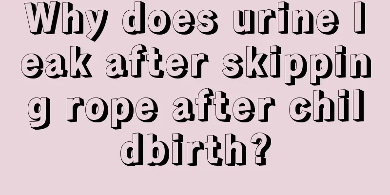 Why does urine leak after skipping rope after childbirth?