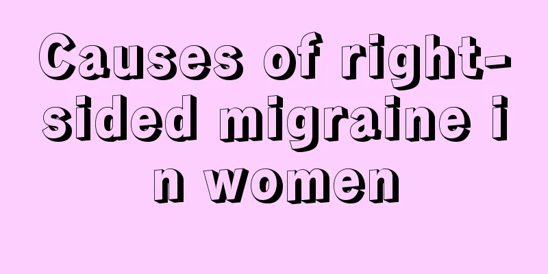 Causes of right-sided migraine in women