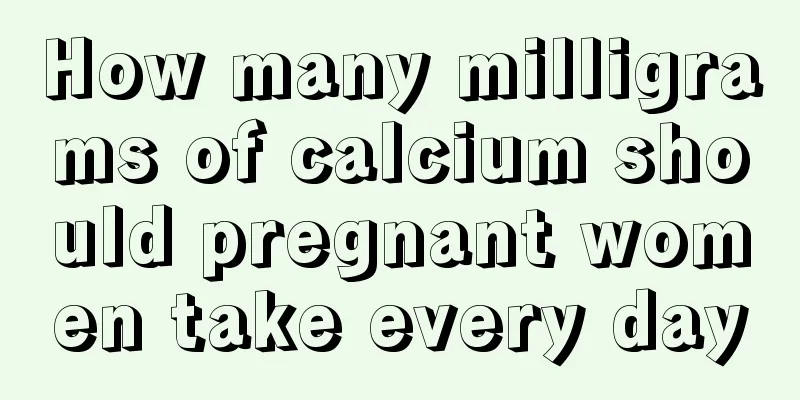 How many milligrams of calcium should pregnant women take every day