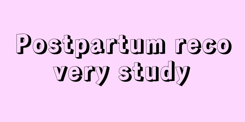 Postpartum recovery study