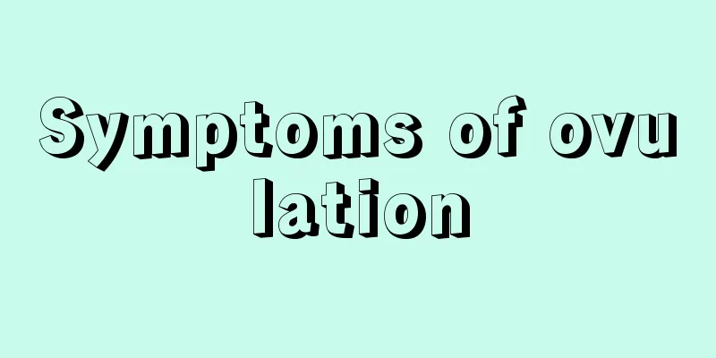 Symptoms of ovulation