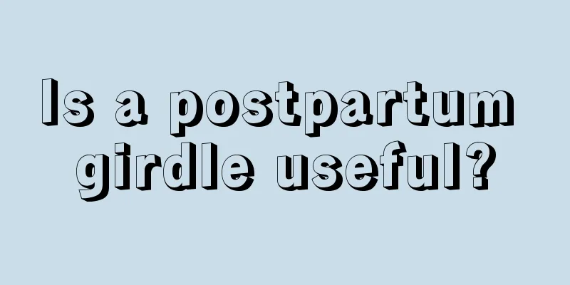 Is a postpartum girdle useful?