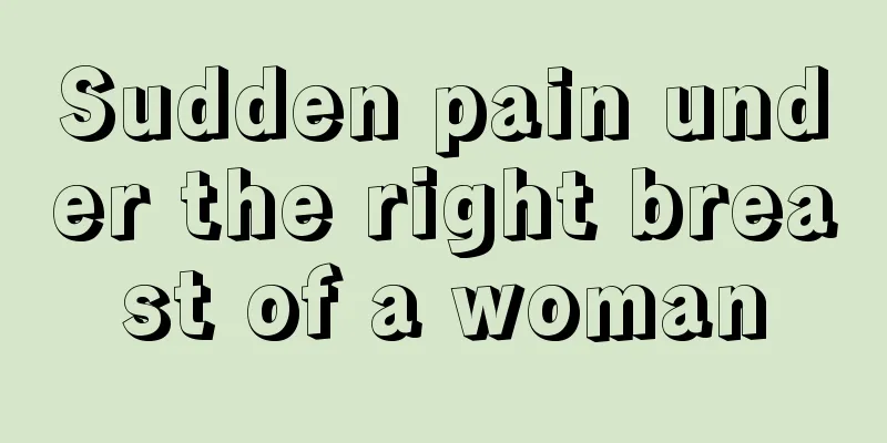 Sudden pain under the right breast of a woman