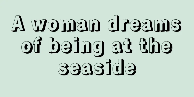 A woman dreams of being at the seaside