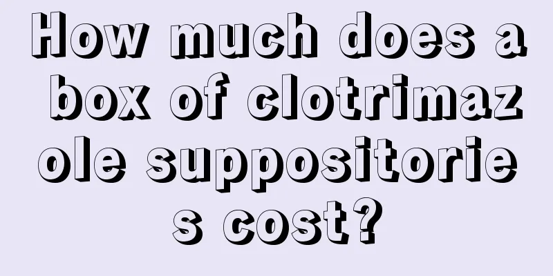 How much does a box of clotrimazole suppositories cost?