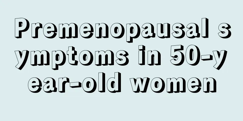 Premenopausal symptoms in 50-year-old women