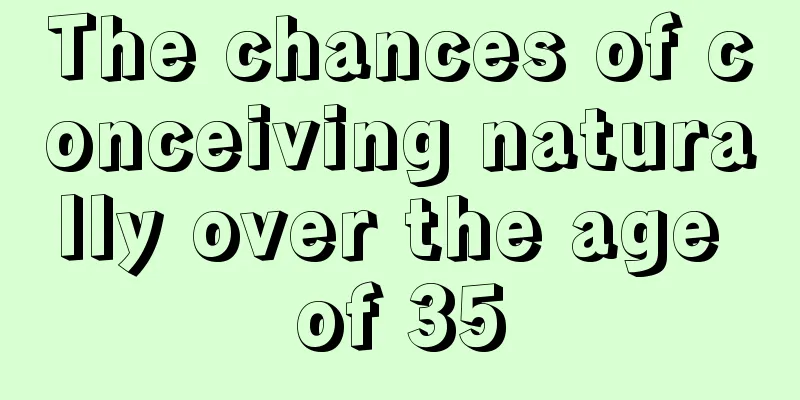 The chances of conceiving naturally over the age of 35