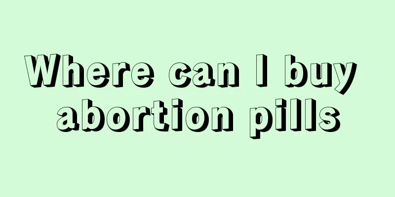 Where can I buy abortion pills