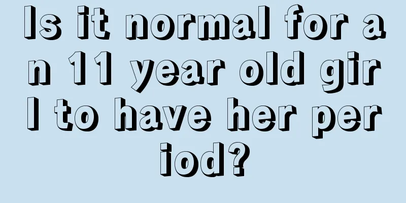 Is it normal for an 11 year old girl to have her period?