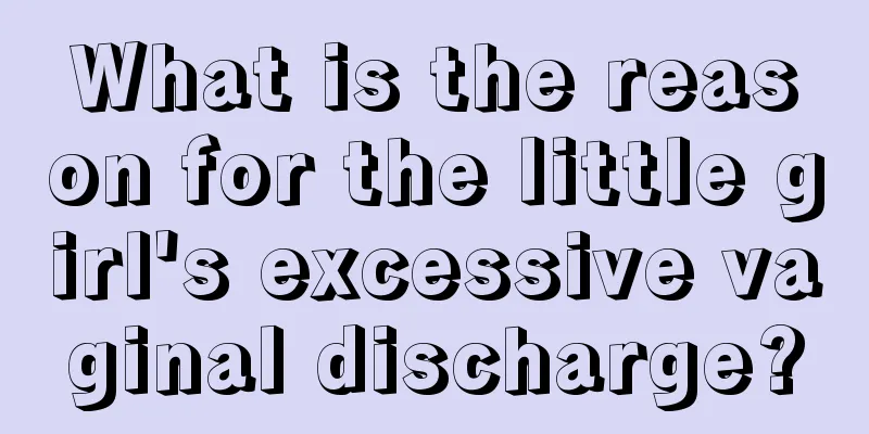 What is the reason for the little girl's excessive vaginal discharge?