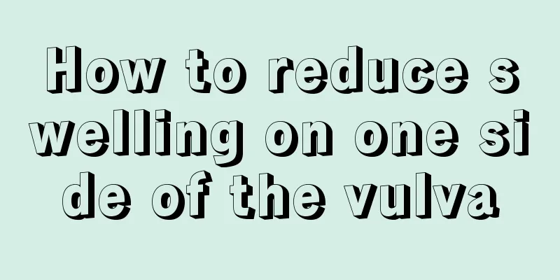 How to reduce swelling on one side of the vulva