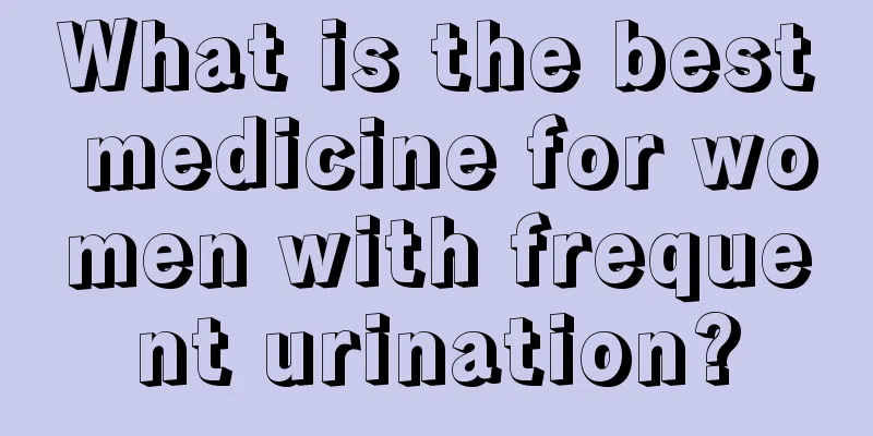 What is the best medicine for women with frequent urination?