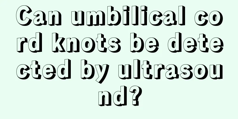 Can umbilical cord knots be detected by ultrasound?