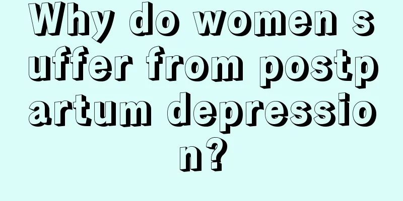 Why do women suffer from postpartum depression?