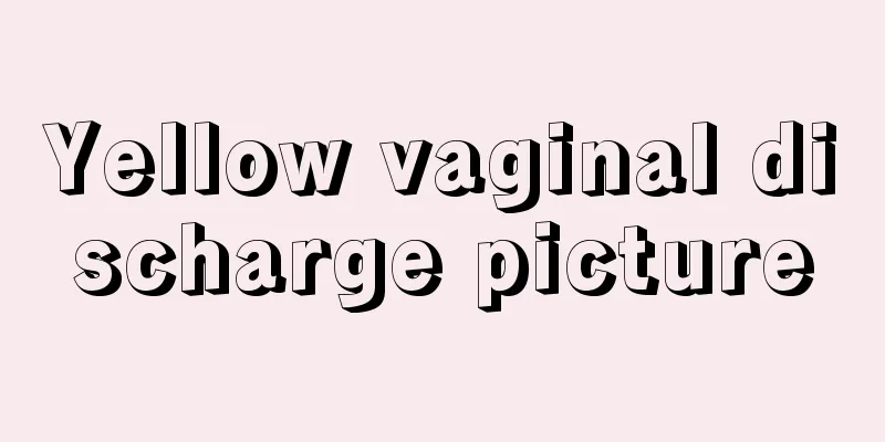 Yellow vaginal discharge picture