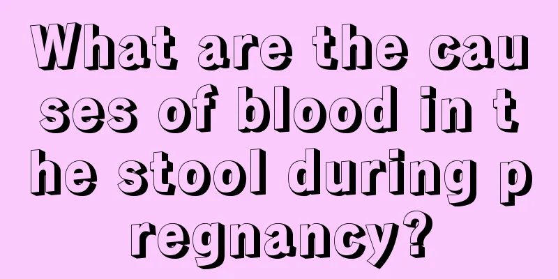 What are the causes of blood in the stool during pregnancy?