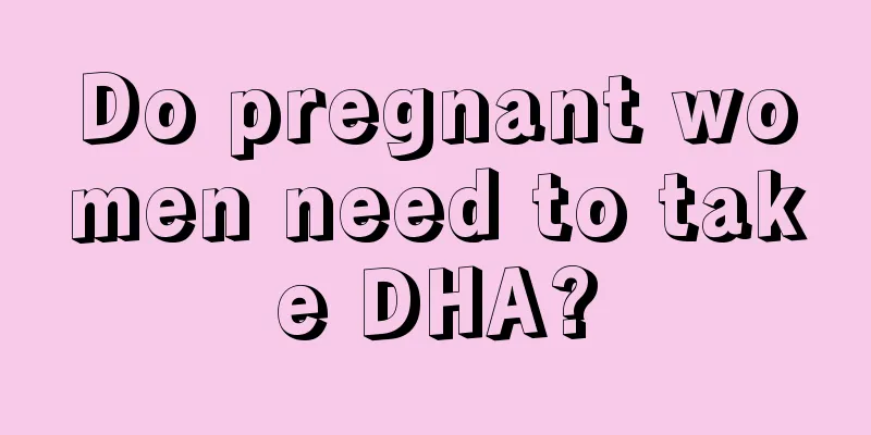 Do pregnant women need to take DHA?