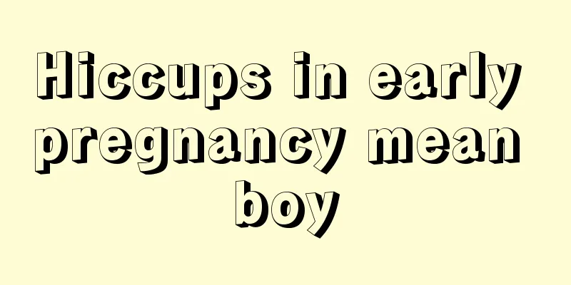 Hiccups in early pregnancy mean boy