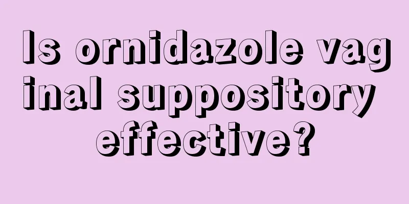 Is ornidazole vaginal suppository effective?