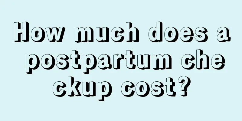 How much does a postpartum checkup cost?