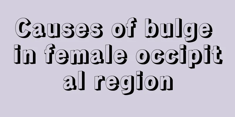 Causes of bulge in female occipital region