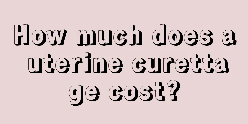 How much does a uterine curettage cost?