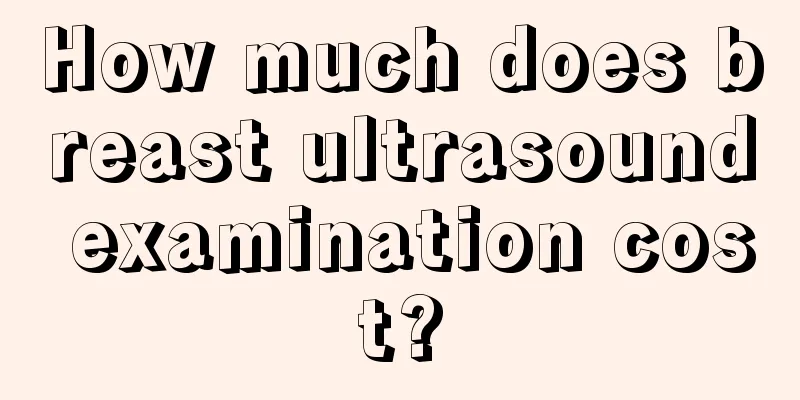 How much does breast ultrasound examination cost?