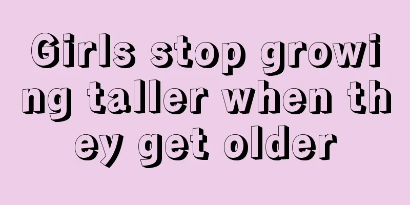 Girls stop growing taller when they get older