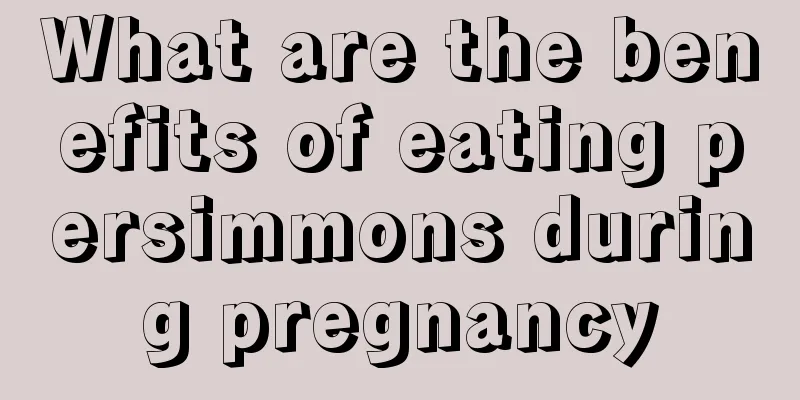 What are the benefits of eating persimmons during pregnancy