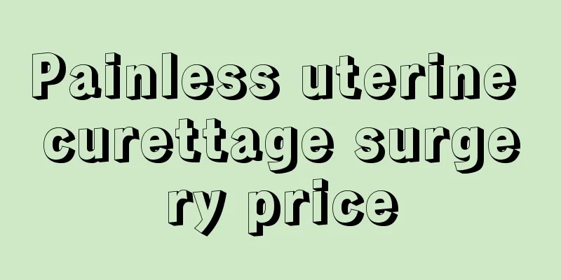 Painless uterine curettage surgery price